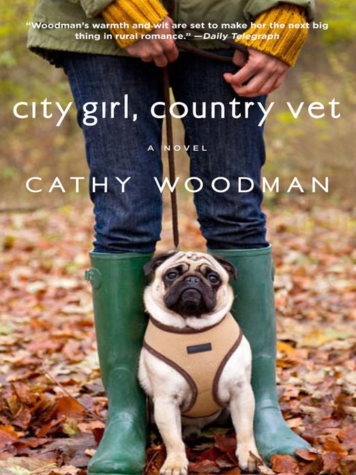 Title details for City Girl, Country Vet by Cathy Woodman - Available